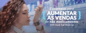 Estratégia para aumentar as vendas de perfumaria em sua farmácia