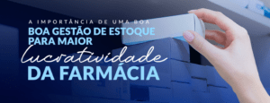 Gestão de estoque a importância do controle para maior lucratividade